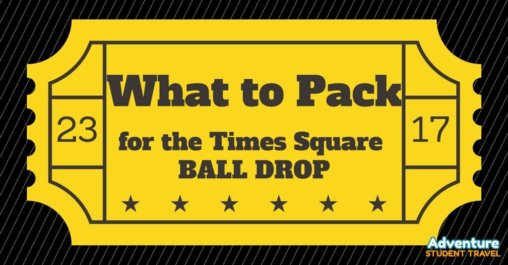 What to pack for the Times Square Ball Drop 