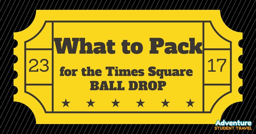 What to pack for the Times Square Ball Drop