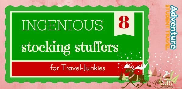 Stocking Stuffers for Travel Junkies