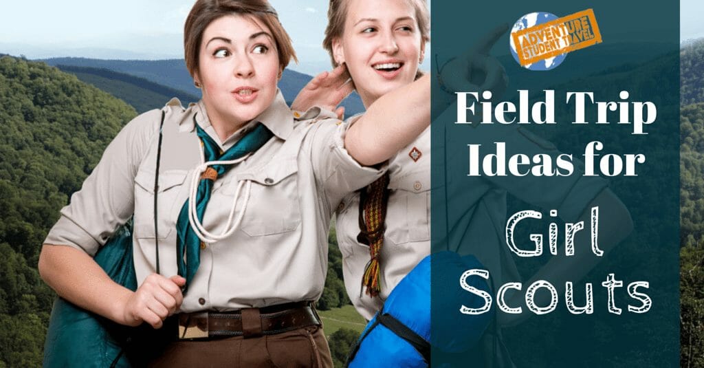 free girl scout field trips