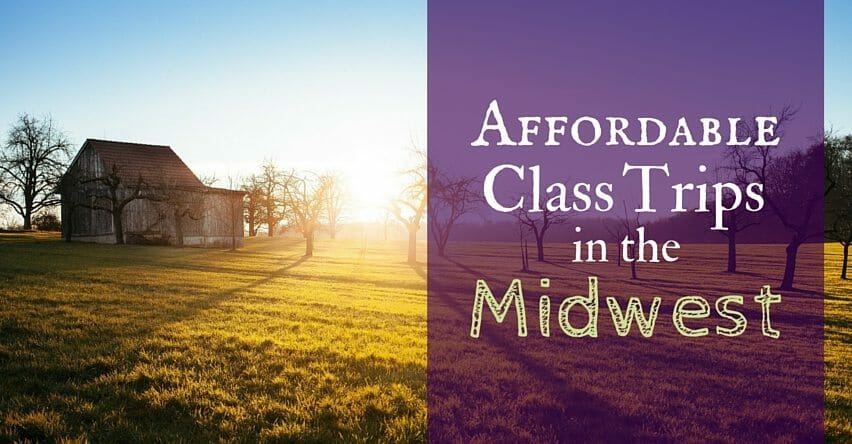 Affordable Class Trips in the Midwest