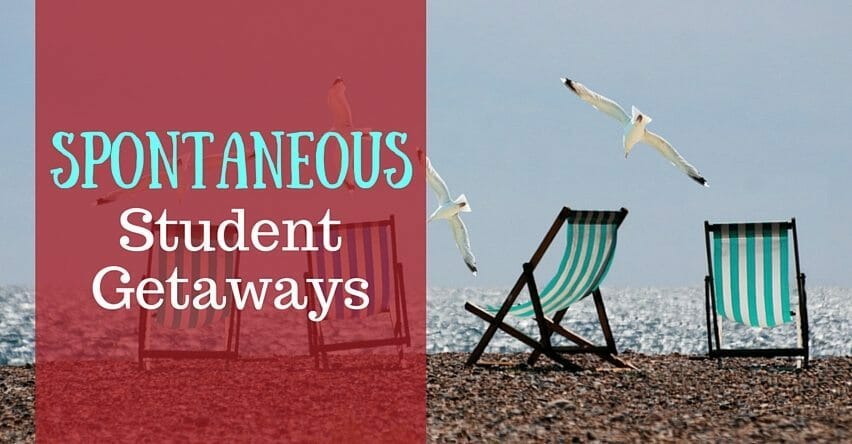 Spontaneous Student Getaways