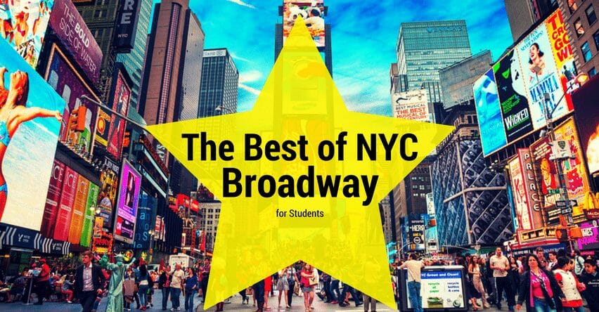 broadway trips to new york city for students