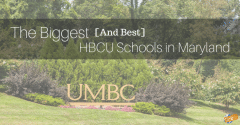 Biggest [and Best] HBCU Schools in Maryland